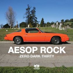 Zero Dark Thirty - Aesop Rock