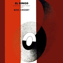 El Bingo - Bing Crosby