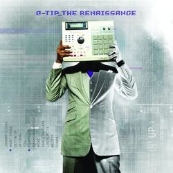 The Renaissance - Q-Tip