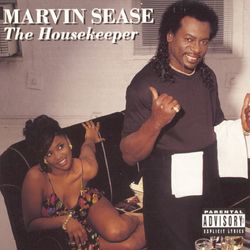 The Housekeeper - Marvin Sease