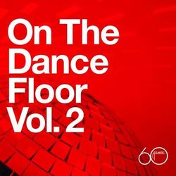 Atlantic 60th: On The Dance Floor Vol. 2 - Sweet Sensation