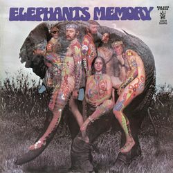 Elephant's Memory - Elephant's Memory