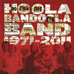 1971-2011 - Hoola Bandoola Band