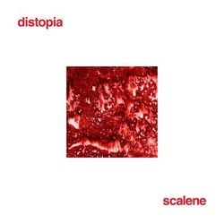 distopia - Scalene