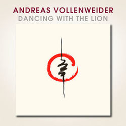 Dancing With The Lion - Andreas Vollenweider