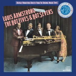 The Hot Fives And Hot Sevens - Volume II - Louis Armstrong Hot Five