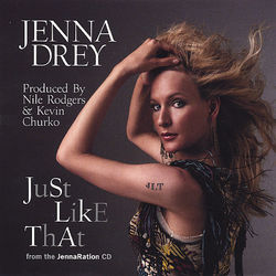 'Just Like That' JennaRation - Jenna Drey