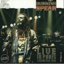 Live in Paris- Zenith'88 Vol 2 - Burning Spear