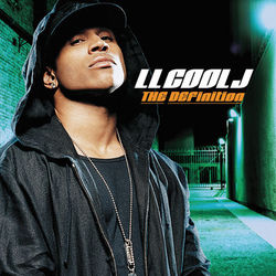 THE DEFinition - LL Cool J
