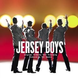 Jersey Boys Original Broadway Cast Recording - The Four Seasons