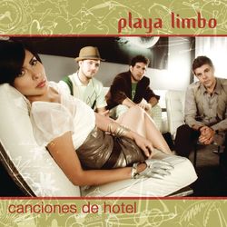 Canciones De Hotel - Playa Limbo
