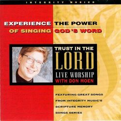 Trust In The Lord - Don Moen