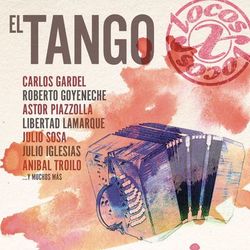 Locos X El Tango - Aníbal Troilo Y Su Orquesta Típica