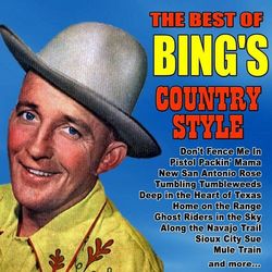The Best of Bing's Country Style - Bing Crosby
