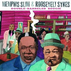 Double Barreled Boogie - Memphis Slim