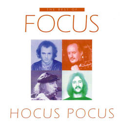 The Best Of Focus / Hocus Pocus - Focus