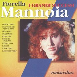 I Grandi Successi - Fiorella Mannoia