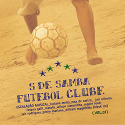 S de Samba Futebol Clube - Jair Rodrigues