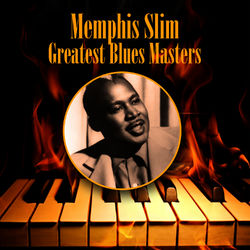 Greatest Blues Masters - Memphis Slim