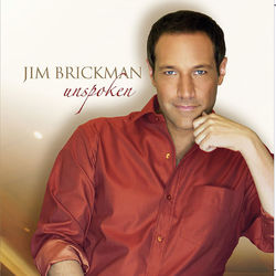 Unspoken - Jim Brickman