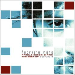 Parole rumori e anni - Fabrizio Moro