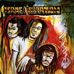 The Best Of - Israel Vibration