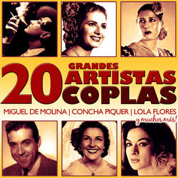 Grandes Artistas. 20 Coplas - Lola Flores