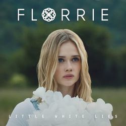 Little White Lies - EP - Florrie