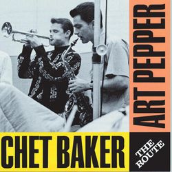 The Route - Chet Baker