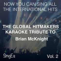The Global HitMakers: Brian McKnight, Vol. 2 - Brian Mcknight
