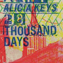 28 Thousand Days - Alicia Keys