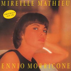 Mireille Mathieu singt Ennio Morricone - Mireille Mathieu