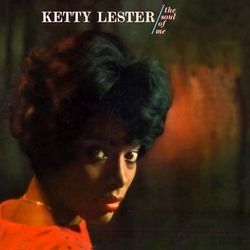 The Soul of Me - Ketty Lester