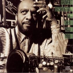 Then And Now - Grover Washington Jr.