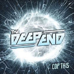 Cop This - The Deep End
