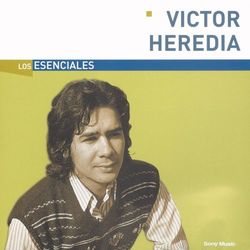 Los Esenciales - Victor Heredia