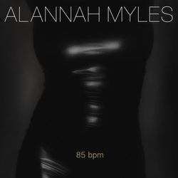 85 BPM - Alannah Myles
