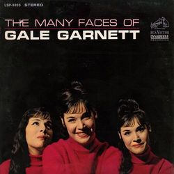 The Many Faces of Gale Garnett - Gale Garnett