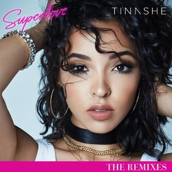 Superlove (The Remixes) - Tinashe