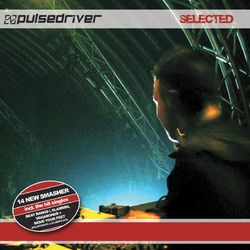 Selected - Pulsedriver