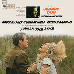 I Walk the Line (Original Soundtrack Recording) - Johnny Cash