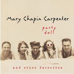 Party Doll And Other Favorites - Mary-Chapin Carpenter