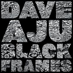 Black Frames - Dave Aju