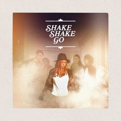 We Are Now - Shake Shake Go