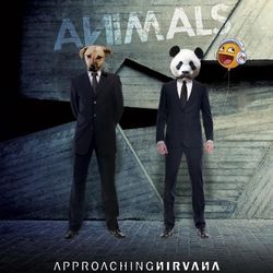 Animals - Approaching Nirvana