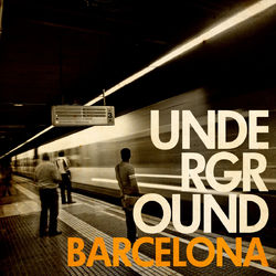 Underground Barcelona - Style of Eye & Tom Staar
