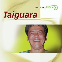 Bis - Taiguara - Taiguara