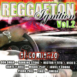 Reggaeton Ignition Volume 2 - El Comienzo - Don Omar
