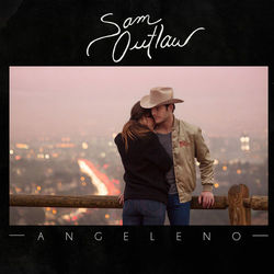 Angeleno - Sam Outlaw