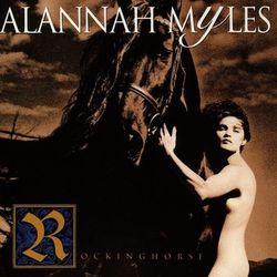 Rockinghorse - Alannah Myles